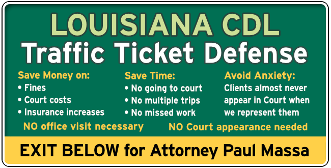 Free CDL Consultation with Louisiana Traffic Ticket Attorney Paul Massa graphic