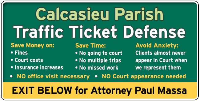 Calcasieu Parish Traffic and Speeding Ticket Lawyer Paul Massa graphic
