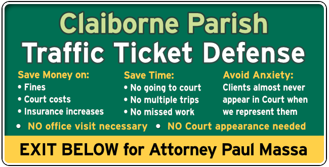 Claiborne Parish Traffic and Speeding Ticket Lawyer Paul Massa graphic
