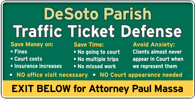 DeSoto Parish Traffic and Speeding Ticket Lawyer Paul Massa graphic
