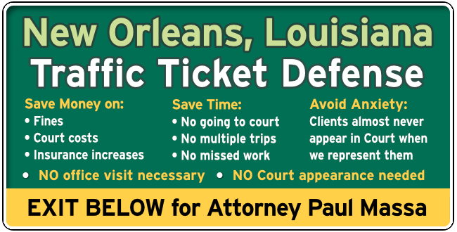 New Orleans Traffic and Speeding Ticket Lawyer Paul Massa graphic