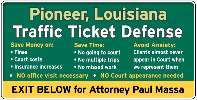 Pioneer Traffic and Speeding Ticket Lawyer Paul Massa graphic