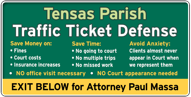 Tensas Parish Traffic and Speeding Ticket Lawyer Paul Massa graphic

