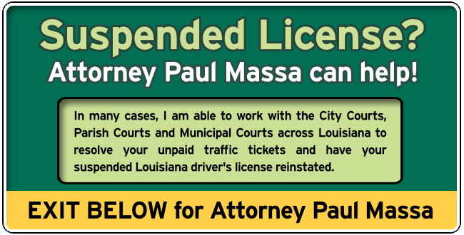 Free Suspended License Consultation with Louisiana Traffic Law Attorney Paul Massa graphic