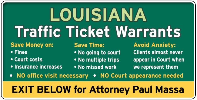 Louisiana Traffic Bench Warrant And Attachments Lawyer Paul M Massa